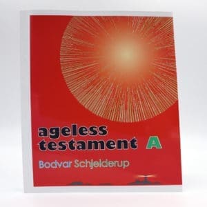 Ageless Testament - A. A book from Bodvar Schjelderup