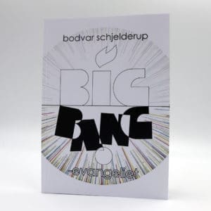 Big Bang evangeliet, en bok av Bodvar Schjelderup